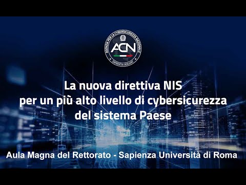 La nuova direttiva NIS per un più alto livello di cybersicurezza del sistema Paese